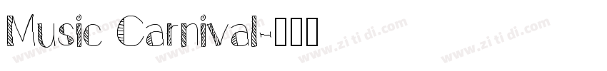 Music Carnival字体转换